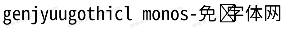 genjyuugothicl monos字体转换